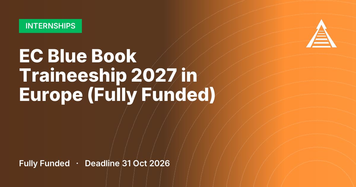 EC Blue Book Traineeship 2027 in Europe (Fully Funded)