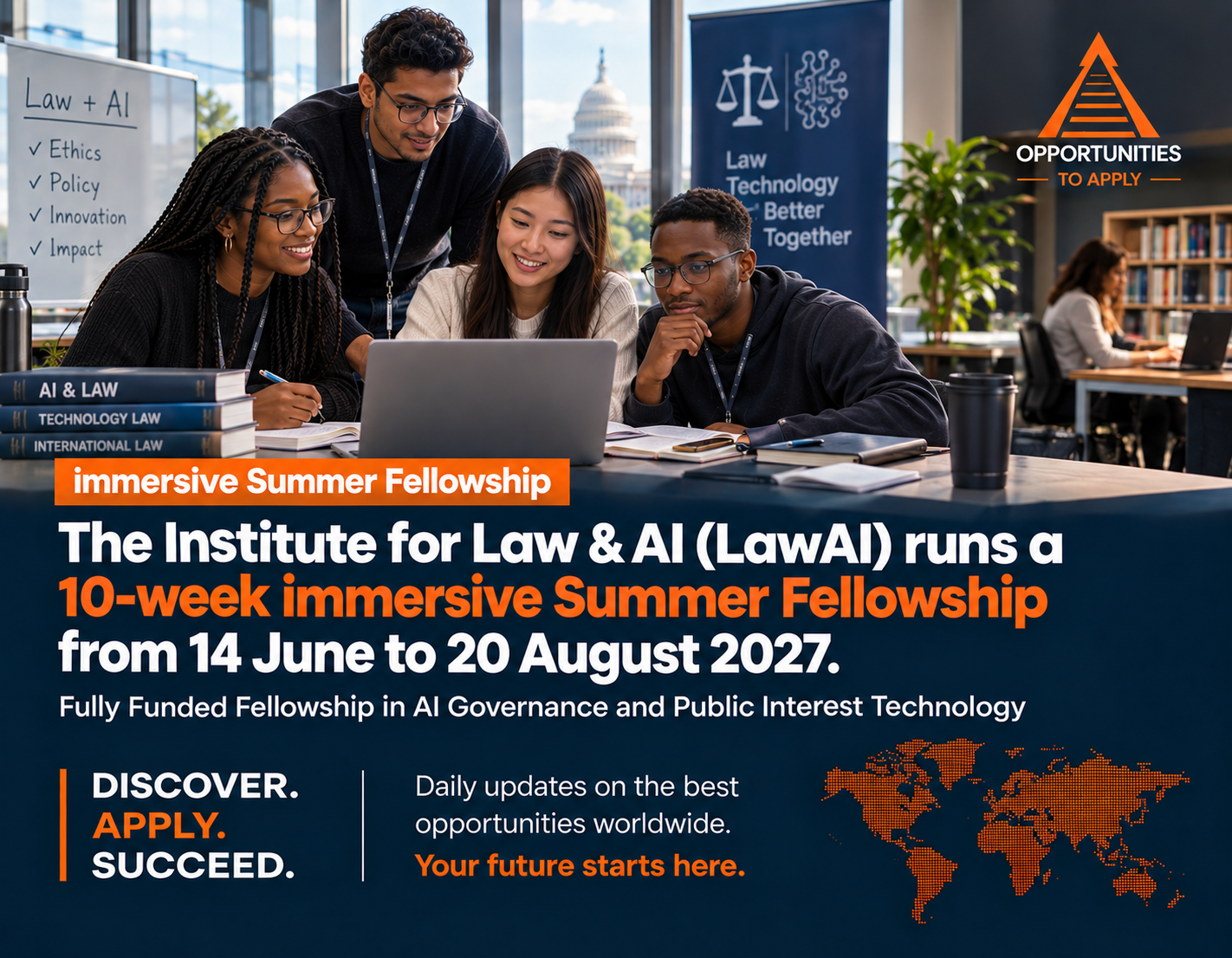 A promotional graphic for the LawAI Summer Fellowship 2027 in the USA. The upper portion shows four diverse smiling students in business attire looking down at a laptop computer outdoors, with the his